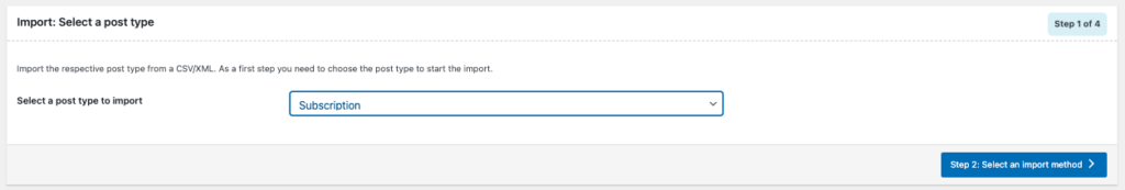 Selecting the post type to import as Subscription