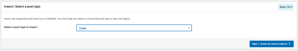 Import Orders Step 1: Select a post type