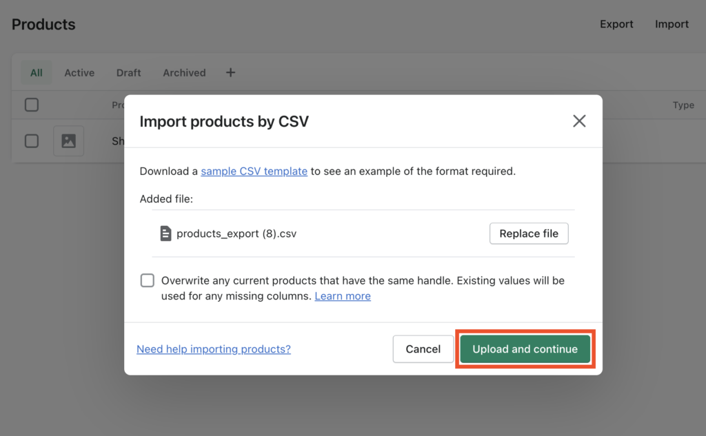 Click Upload and continue to import products
