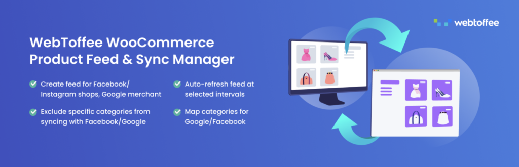 WebToffee WooCommerce Product feed and Sync Manager plugin